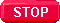 Stop